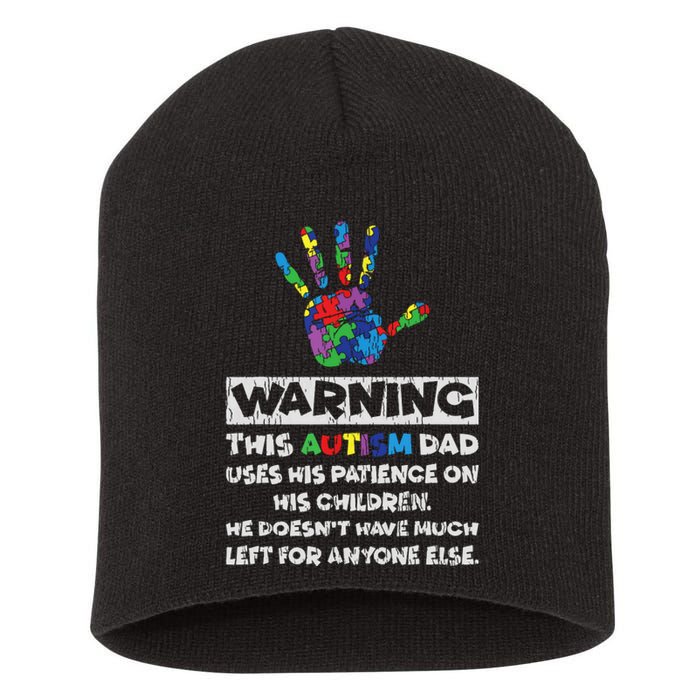 Autism Dad Father Son Daughter Autistic Autism Awareness Short Acrylic Beanie