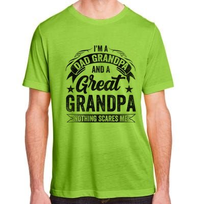 A Dad Grandpa And Great Grandpa Grandma Fatherhood Meaningful Gift Adult ChromaSoft Performance T-Shirt