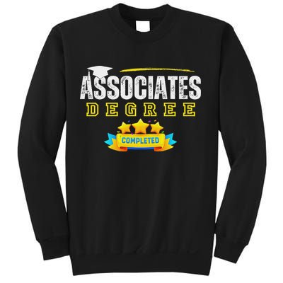 Associates Degree Graduation Senior Celebration Grad Party Sweatshirt