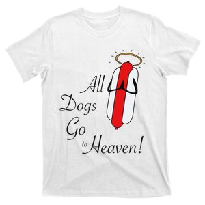 All Dogs Go To Heaven Sausage T-Shirt