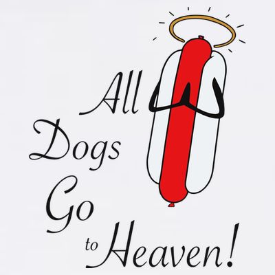 All Dogs Go To Heaven Sausage T-Shirt