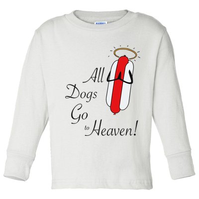 All Dogs Go To Heaven Sausage Toddler Long Sleeve Shirt