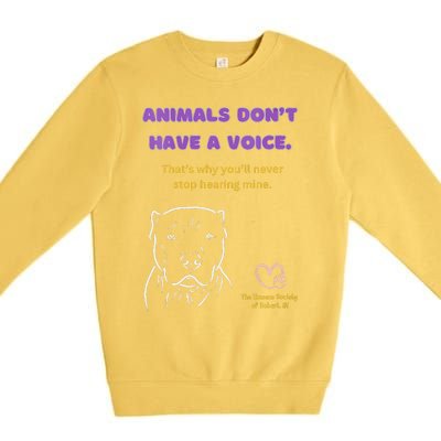 Animals DonT Have A Voice Dark Premium Crewneck Sweatshirt