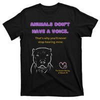 Animals DonT Have A Voice Dark T-Shirt