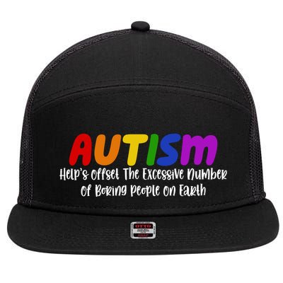 Autism Definition Helps Offset The Excessive Number Of Boring People On Earth 7 Panel Mesh Trucker Snapback Hat