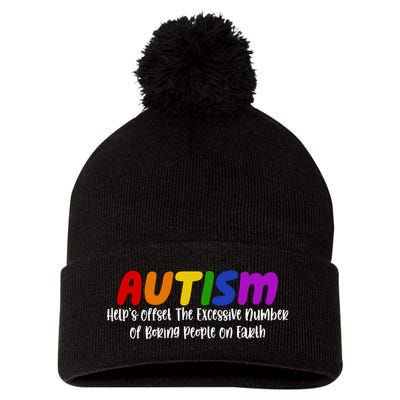 Autism Definition Helps Offset The Excessive Number Of Boring People On Earth Pom Pom 12in Knit Beanie