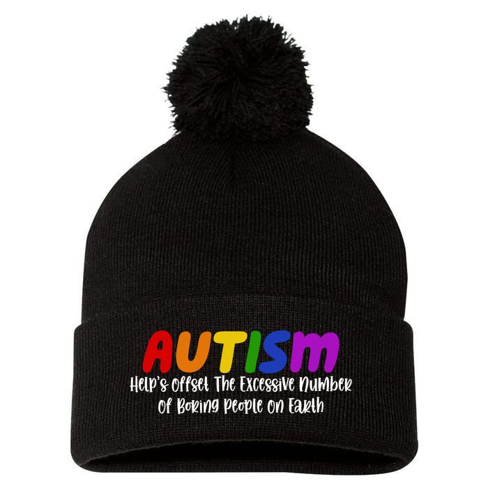 Autism Definition Helps Offset The Excessive Number Of Boring People On Earth Pom Pom 12in Knit Beanie