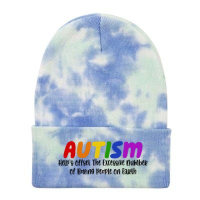 Autism Definition Helps Offset The Excessive Number Of Boring People On Earth Tie Dye 12in Knit Beanie