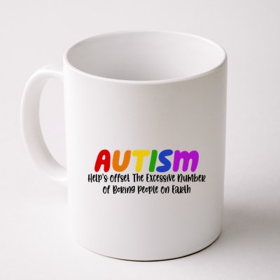 Autism Definition Helps Offset The Excessive Number Of Boring People On Earth Mug