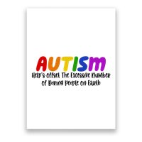Autism Definition Helps Offset The Excessive Number Of Boring People On Earth Poster
