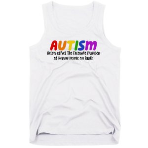 Autism Definition Helps Offset The Excessive Number Of Boring People On Earth Tank Top