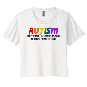 Autism Definition Helps Offset The Excessive Number Of Boring People On Earth Women's Crop Top Tee