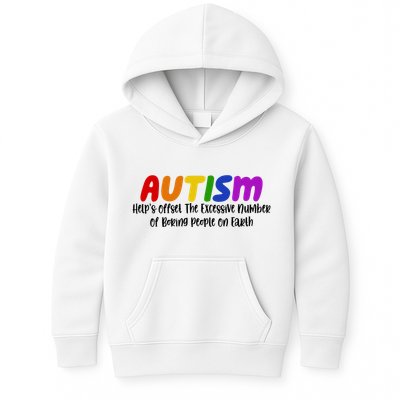 Autism Definition Helps Offset The Excessive Number Of Boring People On Earth Kids Hoodie