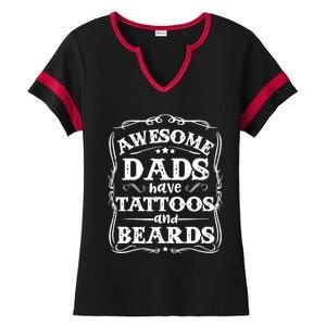 Awesome Dads Have Beards And Tattoos Funny Ladies Halftime Notch Neck Tee