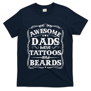 Awesome Dads Have Beards And Tattoos Funny T-Shirt