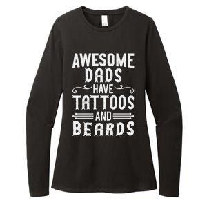 Awesome Dads Have Tattoos And Beards Fathers Day Womens CVC Long Sleeve Shirt