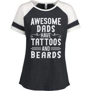 Awesome Dads Have Tattoos And Beards Fathers Day Enza Ladies Jersey Colorblock Tee