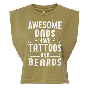 Awesome Dads Have Tattoos And Beards Fathers Day Garment-Dyed Women's Muscle Tee