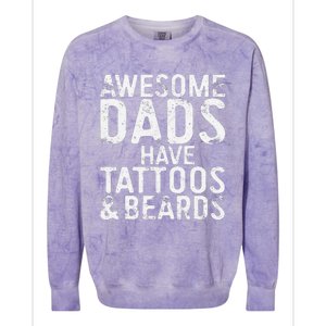 Awesome Dads Have Tattoos And Beards Fathers Day Colorblast Crewneck Sweatshirt