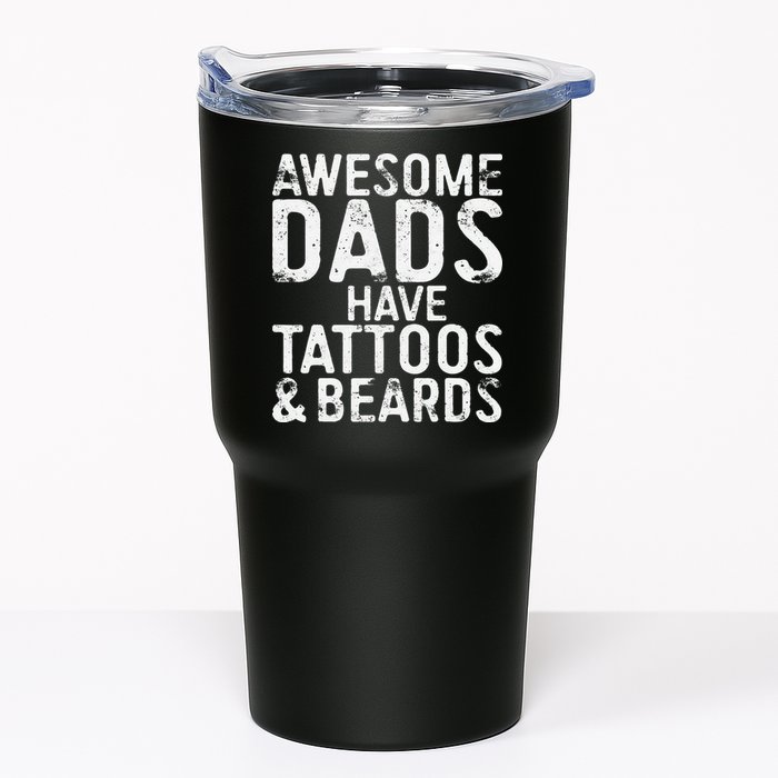Awesome Dads Have Tattoos And Beards Fathers Day Tumbler