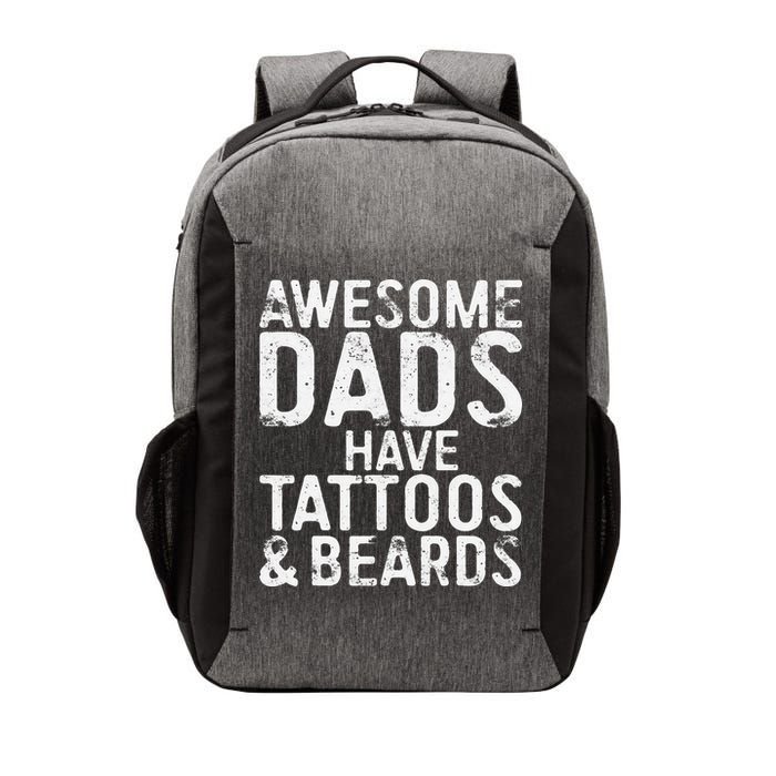 Awesome Dads Have Tattoos And Beards Fathers Day Vector Backpack