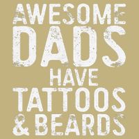 Awesome Dads Have Tattoos And Beards Fathers Day Performance Shirt