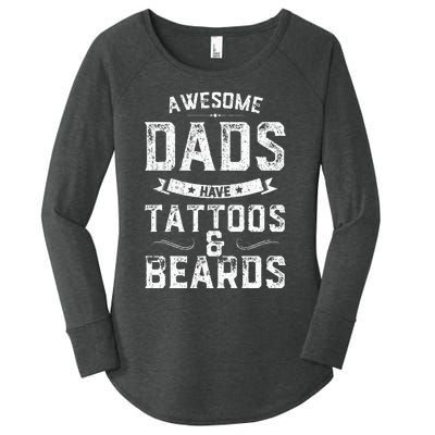 Awesome Dads Have Tattoos And Beards Gift Funny FatherS Day Women's Perfect Tri Tunic Long Sleeve Shirt