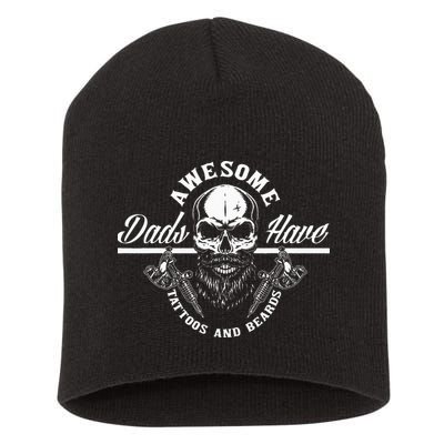 Awesome Dads Have Tattoos And Beards Funny Father Dad Short Acrylic Beanie