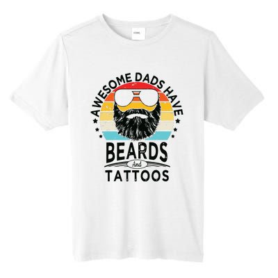 Awesome Dads Have Beards And Tattoos Funny Bearded Dadawesome Dads Have Beards A Tall Fusion ChromaSoft Performance T-Shirt