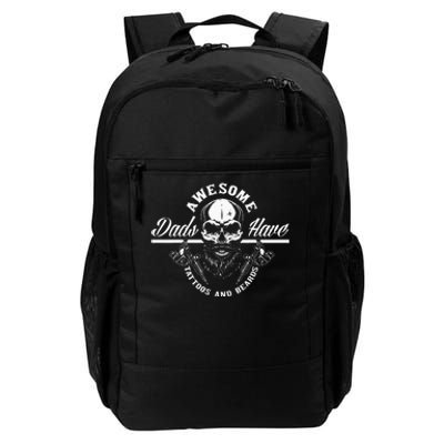 Awesome Dads Have Tattoos And Beards Funny Father Dad Daily Commute Backpack