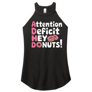 Attention Deficit Hey Donuts Adhd Focus Puns Women's Perfect Tri Rocker Tank