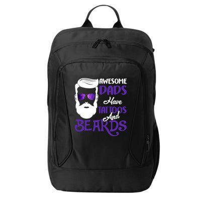 Awesome Dads Have Tattoos And Beards City Backpack