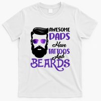 Awesome Dads Have Tattoos And Beards T-Shirt