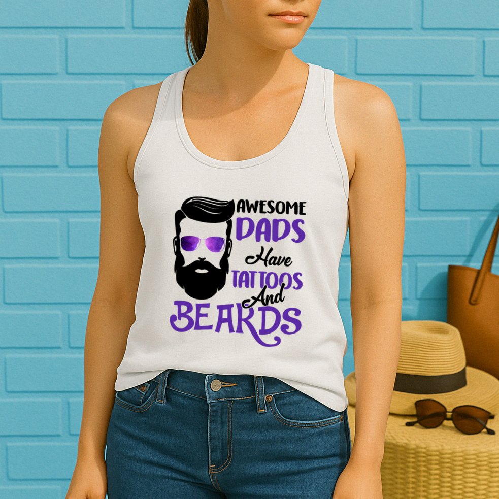 Awesome Dads Have Tattoos And Beards Womens Tank Top