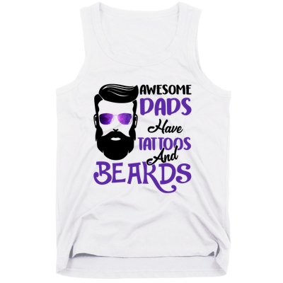 Awesome Dads Have Tattoos And Beards Tank Top