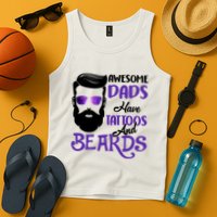 Awesome Dads Have Tattoos And Beards Tank Top