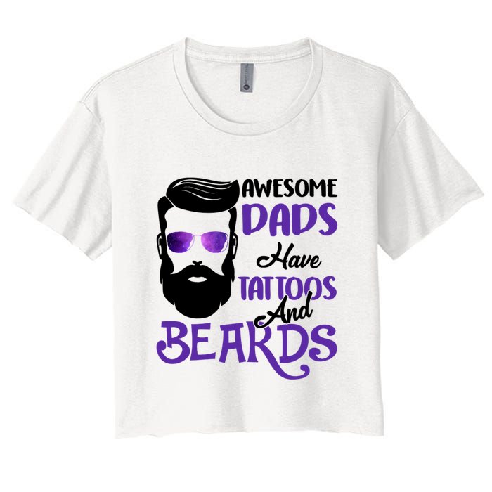Awesome Dads Have Tattoos And Beards Crop Top