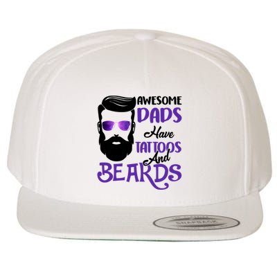 Awesome Dads Have Tattoos And Beards Wool Snapback Cap