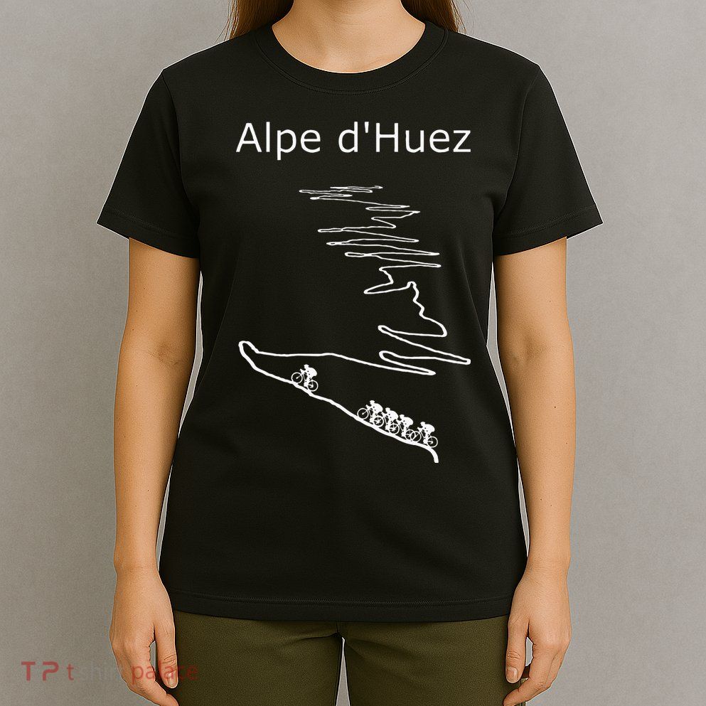 Alpe D Huez In France Cycling Design For Men And Women T-Shirt