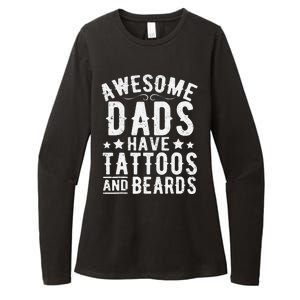 Awesome Dads Have Tattoos And Beards Funny FatherS Day Womens CVC Long Sleeve Shirt