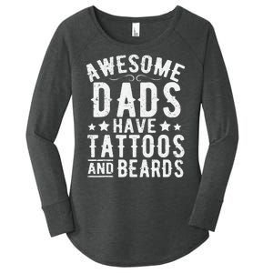 Awesome Dads Have Tattoos And Beards Funny FatherS Day Women's Perfect Tri Tunic Long Sleeve Shirt