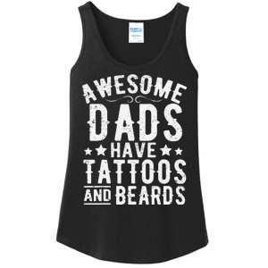 Awesome Dads Have Tattoos And Beards Funny FatherS Day Ladies Essential Tank