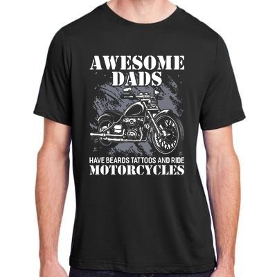 Awesome Dads Have Tattoo Beards Ride Motorcycles Fathers Day Adult ChromaSoft Performance T-Shirt