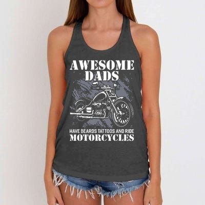 Awesome Dads Have Tattoo Beards Ride Motorcycles Fathers Day Women's Knotted Racerback Tank