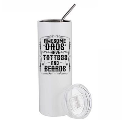 Awesome Dads Have Beards And Tattoos | Funny Bearded Dad Stainless Steel Tumbler