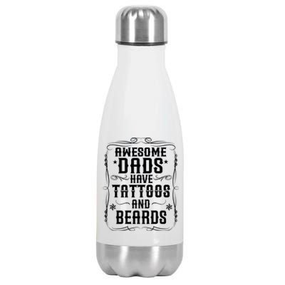 Awesome Dads Have Beards And Tattoos | Funny Bearded Dad Stainless Steel Insulated Water Bottle