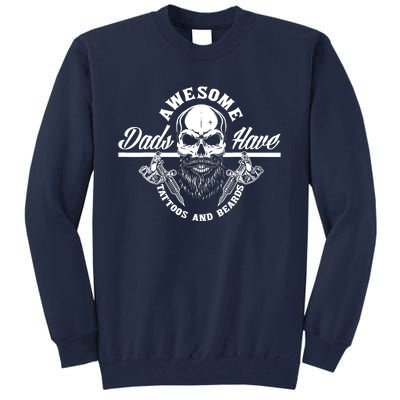 Awesome Dads Have Tattoos And Beards Funny Father Dad Tall Sweatshirt