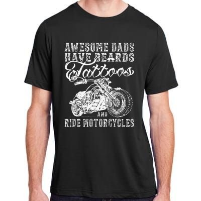 awesome dads have tattoo beards ride motorcycles fars day Adult ChromaSoft Performance T-Shirt