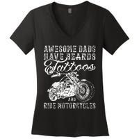 awesome dads have tattoo beards ride motorcycles fars day Women's V-Neck T-Shirt