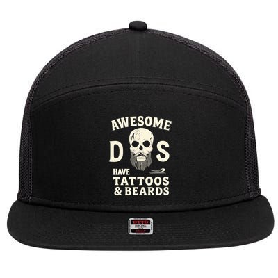 Awesome Dads Have Tattoos & Beards 7 Panel Mesh Trucker Snapback Hat